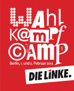 Wahlkampfcamp Berlin 2013